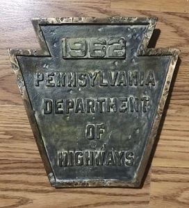 PA Highway Tunnel / Bridge Brass Plate Sign Plaque Railroadiana 1962 PA Keystone - Imagen 1 de 11