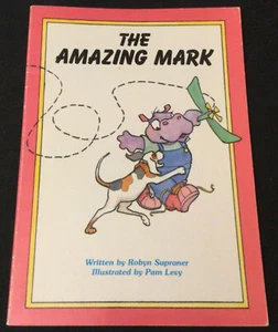 The Amazing Mark by Robyn Supraner (1997 Trade PB) - LIKE NEW!! - Picture 1 of 7