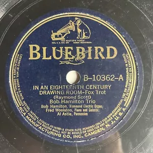 10" 78 RPM-Bob Hamilton Trio-In An Eighteenth Century Drawing Room/B-10362 - Foto 1 di 4