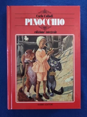 Pinocchio edizione integrale Carlo Collodi fabbri editori 1987 - Immagine 1 di 4