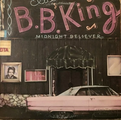 B.B. King - Midnight Believer (LP, Album) (Very Good Plus (VG+)) - Image 1 of 4