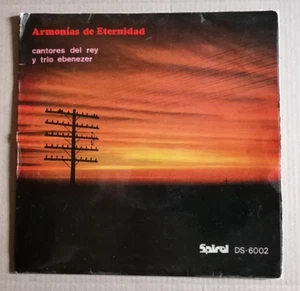 Cantores Del Rey Y Trio Ebenezer: Armonias Di Eternidad 7 " EP Spirale 1970 - Picture 1 of 2