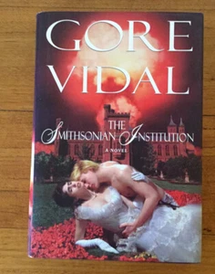 Gore Vidal The Smithsonian Institution Drama Vintage 1998 Hardcover. - Picture 1 of 12
