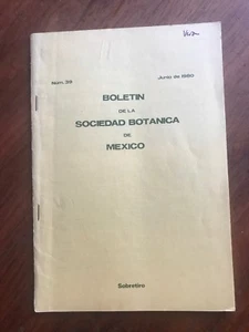 Boletin De La Sociedad Botanica De Mexico Num 39 June 1980 PB Book IN SPANISH - Picture 1 of 12