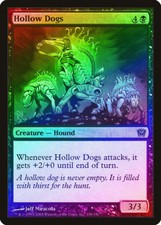 Hollow Dogs FOIL 9th Edition NM Black Common MAGIC THE GATHERING CARD ABUGames