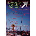 Directions To The Outskirts Of Town Punk Rock Tour Dia   Paperback New Welly Ar