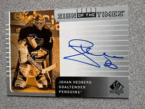 2001-02 SP Authentic Sign of the Times Johan Hedberg Autograph Card #HE Penguins - Picture 1 of 2