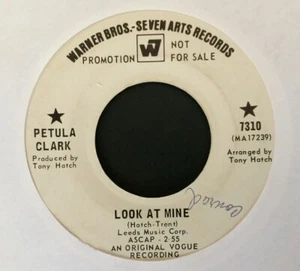 Petula Clark, "Look At Mine/You and I' Warner, 1969, Promo 45, sehr guter Zustand - Bild 1 von 2