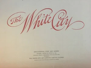 The White City- World's Columbian Exposition- Chicago- Historical Art-folio 1894 - Imagen 1 de 10