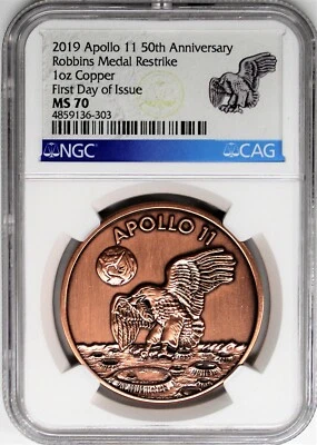 2019 Apollo 11 50th Anniversary 1oz Copper Robbins Medal Restrike NGC MS70 FDOI - Image 1 of 2