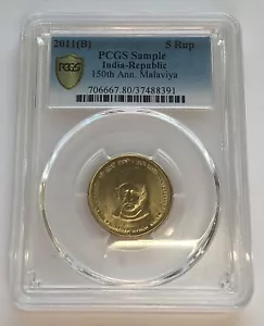 INDIA 5 RUPEES 150th ANNIVERSARY OF MALAVIYA 2011 PCGS SAMPLE - Picture 1 of 2