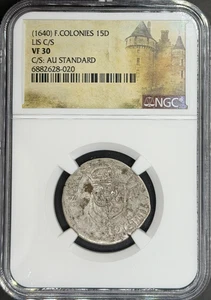 1640 French Colonies 15 Deniers NGC VF-30 - Picture 1 of 4