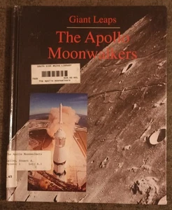 Giant Leaps : The Apollo Moonwalkers by Stuart A. Kallen - hardcover book - 1996 - Imagen 1 de 1