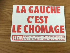 AUTOCOLLANT / STICKER UNI la gauche c'est le chomage H57 - Picture 1 of 1