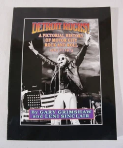 Detroit Rocks! by Gary Grimshaw and Leni Sinclair, 2012 PB, EX - Imagen 1 de 7