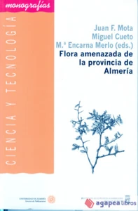 Flora amenazada de la provincia de Almería: Una perspectiva desde la biología de - Imagen 1 de 1