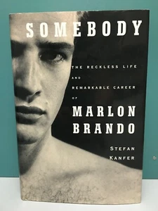  "Somebody: The Reckless Life . . . of Marlon Brando" Kanfer 1st/1st HC/DJ 2008 - Picture 1 of 12