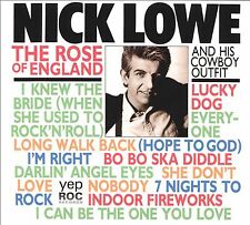Rose of England by Nick Lowe and His Cowboy Outfit (CD, 2017)