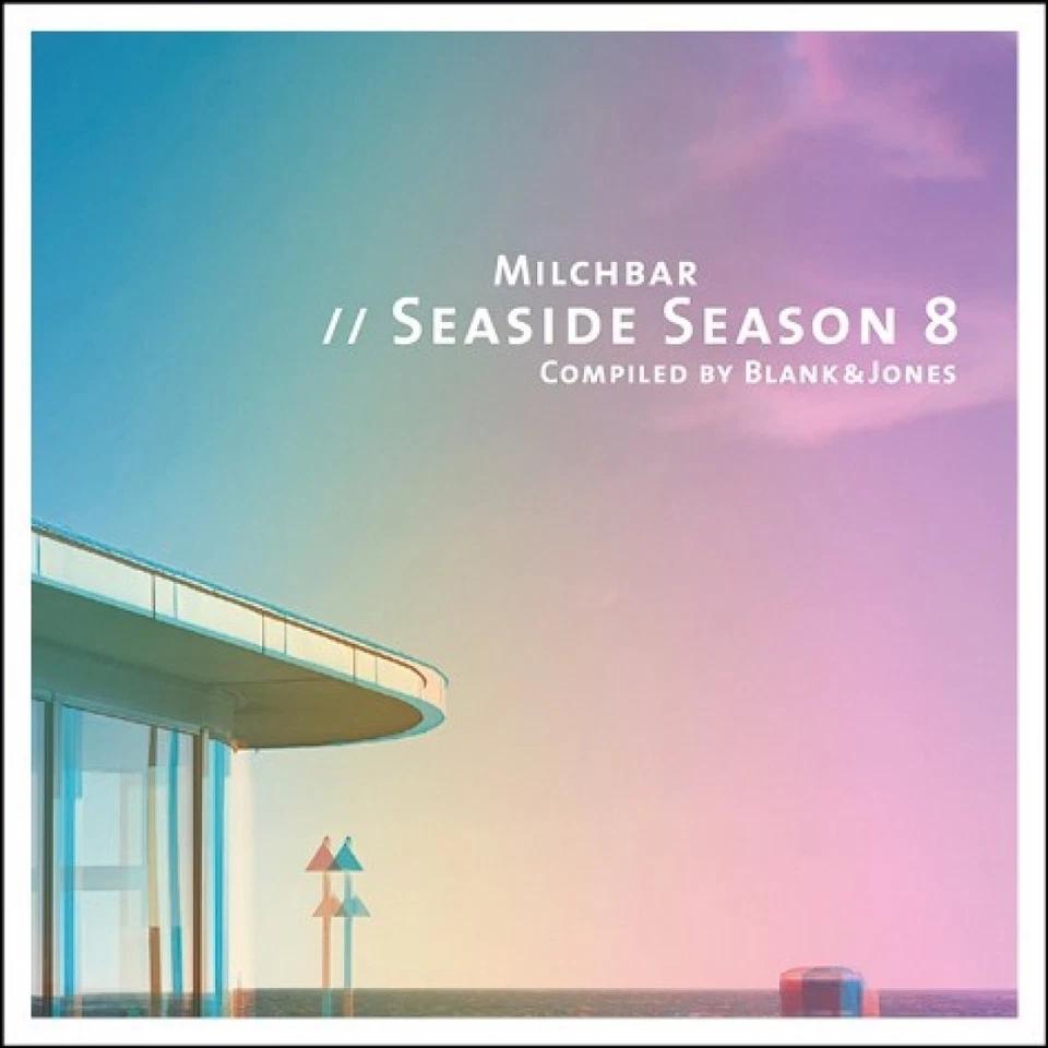 Milchbar Seaside Season 8 Blank & Jones Neu OVP 2016 - Bild 1 von 1