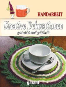 Kreative Dekorationen - Gestrickt und gehäkelt von Garant (Gebundene Ausgabe) - Picture 1 of 1