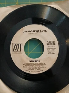 Lowrell - Overdose Of Love / Smooth & Wild 7" promotional 45 - Picture 1 of 2