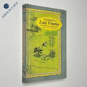 "Florida's Last Frontier: The History of Collier County" (1966, Hardcover) - Imagen 1 de 21