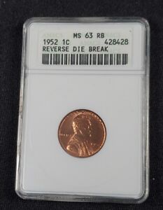 1952 Lincoln Wheat Cent Penny - Reverse Die Break -Soapbox Holder ANACS MS 63 RB