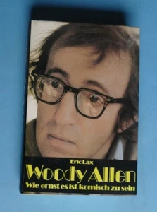 160332 - Eric Lax - Woody Allen Wie ernst es ist komisch zu sein 1975 - Bild 1 von 2