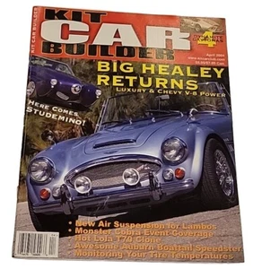 Kit Car Builder Magazine April 2004 Vol 3 #2 Big Healey Returns V8 Power - Picture 1 of 4