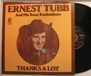Ernest Tubb And His Texas Trobadours Lp Thanks A Lot On Pickwick - Nm / Vg - Picture 1 of 1
