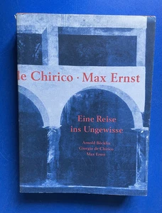 Arnold Böcklin, Giorgio de Chirico, Max, Ernst: eine Reise ins Ungewisse, 1998 - Bild 1 von 5