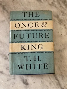 The Once and Future King By T.H.White - 1959 Hardback. 5th Impression - Picture 1 of 15