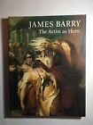 JAMES BARRY - THE ARTIST AS HERO - TATE GALLERY (ART PAITINGS PICTURES) comb p&p