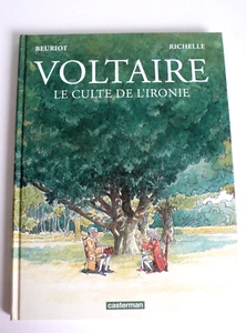 VOLTAIRE LE CULTE DE L'IRONIE BEURIOT/RICHELLE CASTERMAN 2019 TRÈS BON ÉTAT - Imagen 1 de 7