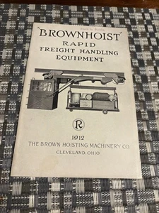Brownhoist Rapid Freight Handling Equipment RARE ORIGINAL 1912 - Bild 1 von 7