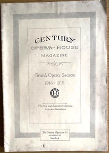 1914 CENTURY OPERA HOUSE grand opera souvenir program NEW YORK CITY great ads! - Picture 1 of 12