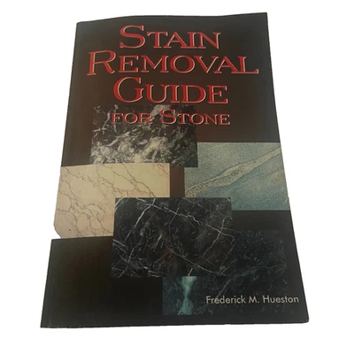 Stain Removal Guide for Stone Paperback 1995 Frederick M. Hueston - Image 1 of 4