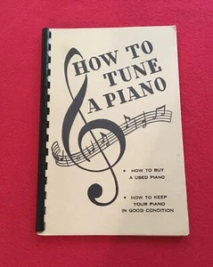 BUCH - Wie man ein Klavier stimmt - Bild 1 von 7