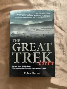 The Great Trek Uncut SIGNIERT von Robin Binckes (1. Auflage TP) - Bild 1 von 8