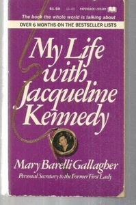 My Life with Jaqueline Kennedy 68-409 Paperback Library 1970 1st M B Gallagher - Imagen 1 de 2