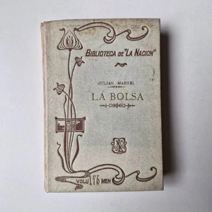 La Bolsa - Julian Martel - La Nacion 1905 - Imagen 1 de 3