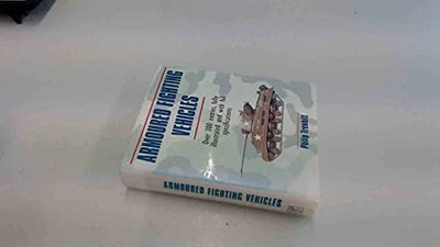Armoured Fighting Vehicles by Trewhitt, Philip Hardback Book The Cheap Fast Free - Image 1 of 2
