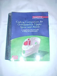 Coding Companion For Orthopaedics Upper, 2004: Spine & Above A comprehensive ill - Picture 1 of 1