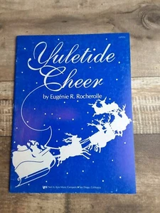 Yuletide Cheer 1987 Klavier Solo Noten Eugenie Rochellrolle Christmas Holiday - Bild 1 von 6
