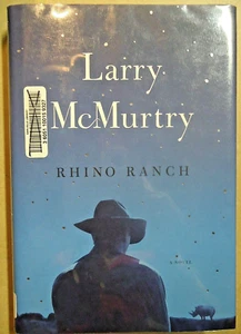 HC/DJ Rhino Ranch Larry McMurtry Capítulo final de la historia de Duane Moore 2009 - Imagen 1 de 2