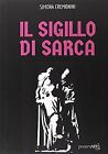 Il sigillo di Sarca by Cremonini, Simona | Book | condition very good