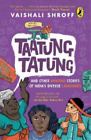 Vaishali Shroff Taatung Tatung and Other Amazing Stories (Paperback) (US IMPORT)