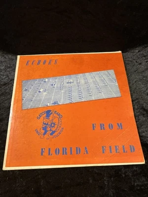 ECHOES From FLORIDA FIELD  U of F GATOR BAND 33 1/3 Record Album: 1961 Excellent Foto 1 de 4