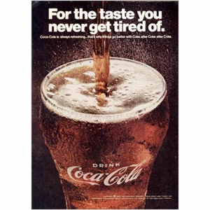 1967 Coca Cola: For the Taste You Never Get Tired Of Vintage Print Ad - Picture 1 of 1