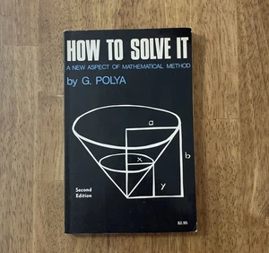 How to Solve It: A New Aspect of Mathematical Method G. Polya 1957 Paperback 1st - Bild 1 von 5
